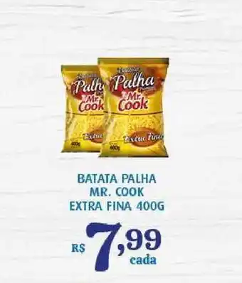 Bahamas Supermercados Batata Palha Mr. Cook Extra Fina 400g oferta