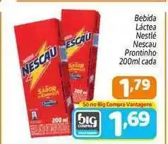 Supermercados Big Compra Bebida Láctea Nestlé Nescau Prontinho 200ml oferta