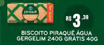 Supermercados Mundial Biscoito Piraque Agua Gergelim 240g Gratis 40g oferta