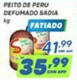 Prezunic Peite de Peru Defumado Sadia 1kg oferta