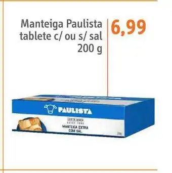 Sonda Manteiga Paulista Tablete C- Ou S- Sal 200g oferta