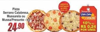 Serrano Supermercado Pizza Serrano Calabresa Mussarela Ou Mussa-presunto 1kg oferta
