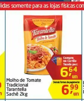 Tenda Atacado Molho de tomate tradicional tantatella oferta