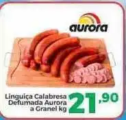 Sempre Vale Supermercados Linguiça Calabresa Defumada Aurora 1kg oferta
