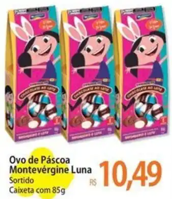 Atacadão Ovo de Páscoa Montevérgine Luna Sortido Caixeta com 85g oferta