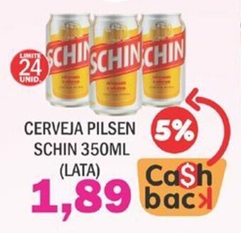 Supermercados Mendonça Cerveja Pilsen Schin lata 350ml oferta