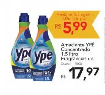 Supermercados Koch Amaciante Ypê Concentrado 1.5 Litro Frangrâncias 1.5L oferta