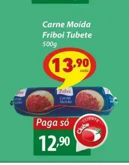 Carne moída friboi tubete 500g