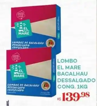 Proença Supermercados LOMBO EL MARE BACALHAU DESSALGADO CONG. 1KG oferta