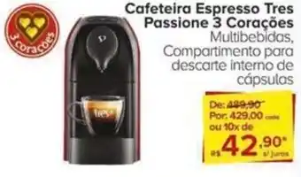 Carrefour Cafeteira Espresso Tres Passione 3 Corações oferta