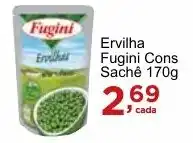 Rossi Supermercado Ervilha Fugini Cons Sachê 170g oferta