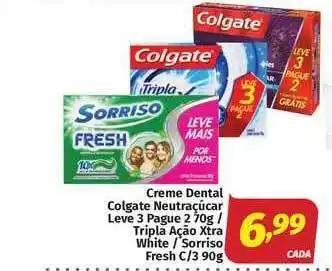Supermercados Cidade Canção Creme Dental Colgate Neutraçúcar Leve 3 Pague 2 70g - Tripla Ação Xtra White - Sorriso Fresh C-3 90g oferta