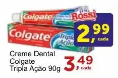 Rossi Supermercado Creme Dental Colgate Tripla Ação 90g oferta