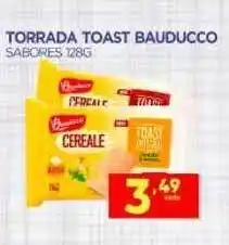 Novo Mix Torrada Toast Bauducco 128g oferta