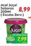 Chama Supermercados Acaí Juçaí Sabores 200ml oferta