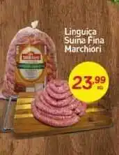 Rede Bom Lugar Linguiça Suina Fina Marchiori oferta