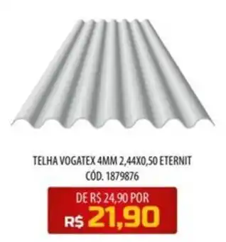 TELHA VOGATEX 4MM 2,44X0,50 ETERNIT CÓD. 1879876