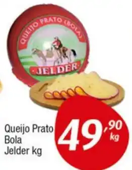 Supermercados Intercontinental Queijo Prato Bola Jelder kg oferta