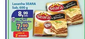 Paulistão Supermercados Lasanha Seara 600g oferta