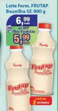 Paulistão Supermercados Leite Ferm. Frutap Baunilha 900g oferta