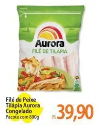 Filé de Peixe Tilápia Aurora Congelado Pacote com 800g