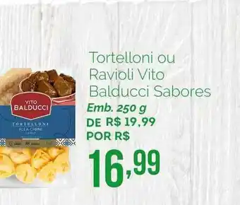 Tortelloni Ou Ravioli Vito Balducci Sabores 250g