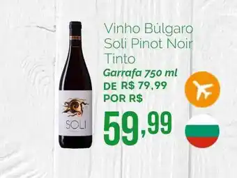 Oba Hortifruti Vinho Búlgaro Soli Pinot Noir Tinto Garrafa 750ml oferta