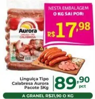 Comercial Esperança Linguiça Tipo Calabresa Aurora Pacote 5Kg oferta