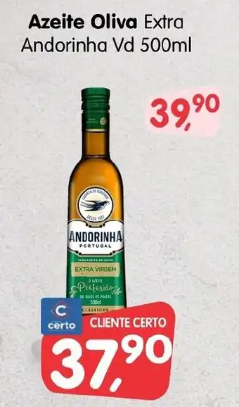 Cercadão Azeite Oliva Extra Andorinha Vd 500ml oferta