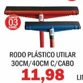 Supermercados Mendonça Rodo Plastico Utilar 30cm/ 40cm c/ cabo oferta