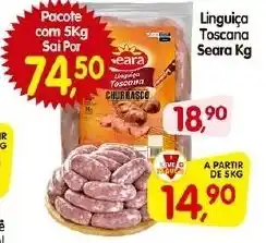 Cercadão Linguiça Toscana Seara Kg oferta