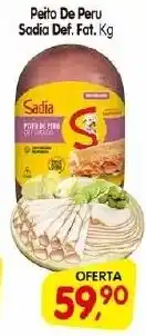 Cercadão Peito De Peru Sadia Def. Fat. Kg oferta