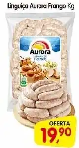 Cercadão Linguiça Aurora Frango Kg oferta