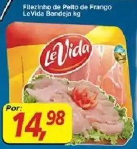 Supermercados Guanabara Filezinho de Peito de frango LeVida Bandeja 1kg oferta