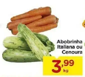 Abobrinha Italiana ou Cenoura