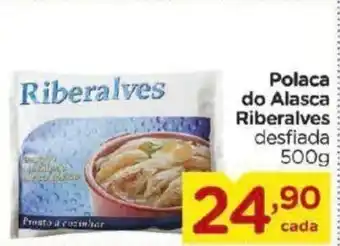 Carrefour Bairro Polaca do Alasca Riberalves 500g oferta