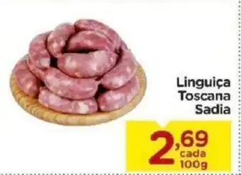 Carrefour Bairro Linguica Toscana Sadia 100g oferta