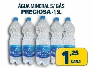 Dom Atacadista Agua Mineral s/Gas Preciosa 1.5L oferta