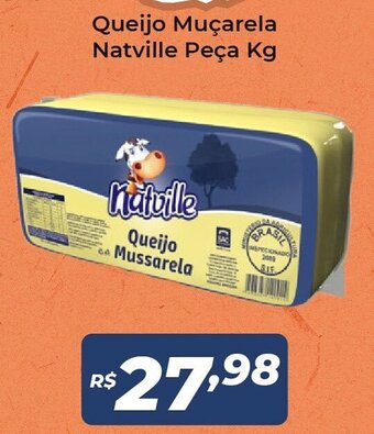 Atakarejo Queijo Mucarela Natville peca 1kg oferta