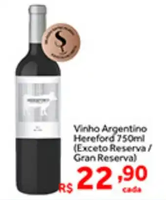Shibata Supermercados Vinho Argentino Hereford 750ml (Exceto Reserva/ Gran Reserva) oferta