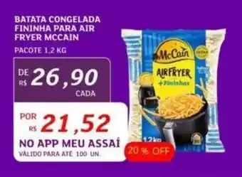Assaí Atacadista BATATA CONGELADA FININHA PARA AIR FRYER MCCAIN PACOTE 1,2 KG oferta