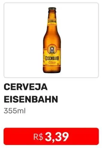 Higa Atacado CERVEJA EISENBAHN 355ml oferta