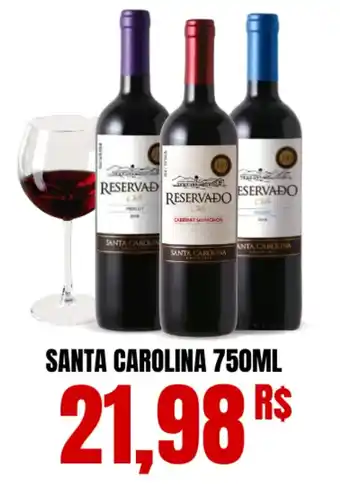 Mercadão Atacadista SANTA CAROLINA 750ML oferta
