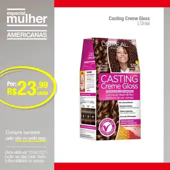 Lojas Americanas Casting Creme Gloss L'oréal oferta
