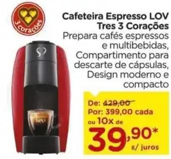 Carrefour Cafeteira Espresso LOV Tres 3 Corações oferta