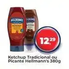 Tonin Superatacado Hellmann's - ketchup tradicional ou picante oferta