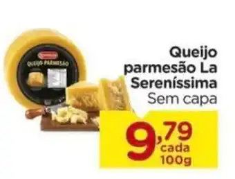 Carrefour Queijo parmesão La Serenissima Sem capa cada 100g oferta