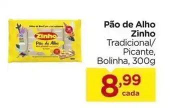 Carrefour Pão de Alho Zinho Tradicional/ Picante, Bolinha, 300g oferta