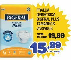 Costazul Supermercados Fralda geriátrica bigfral plus tamanhos variados oferta