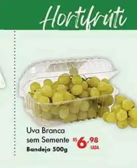 Uva Branca Sem Semente 500g